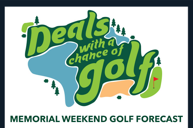 Deals with a chance of Golf